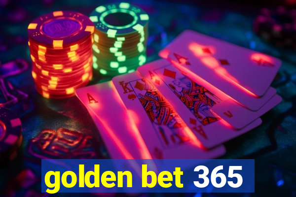 golden bet 365