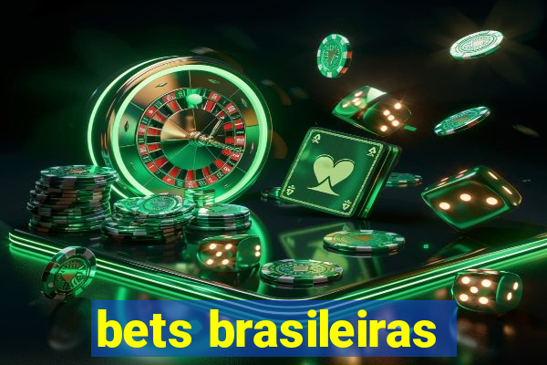 bets brasileiras