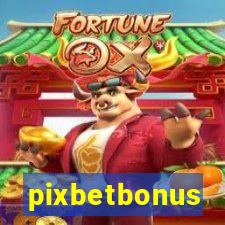 pixbetbonus