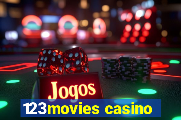 123movies casino