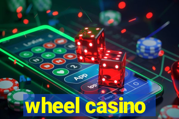 wheel casino