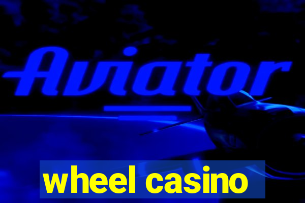 wheel casino