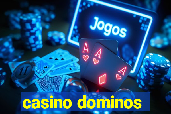 casino dominos