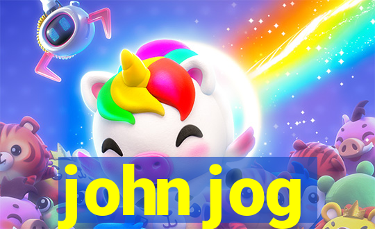 john jog