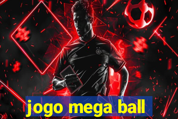 jogo mega ball