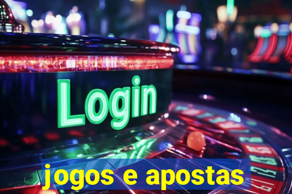 jogos e apostas