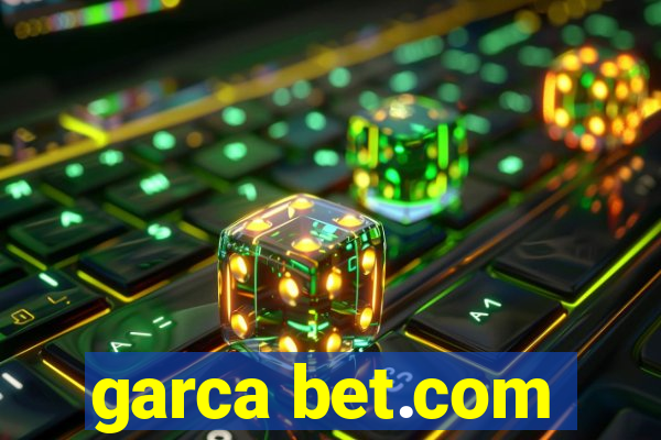 garca bet.com