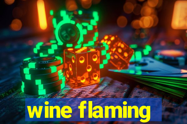 wine flaming