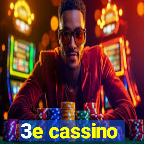 3e cassino