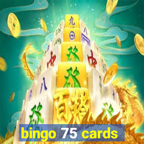 bingo 75 cards