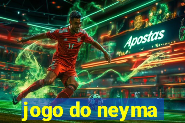 jogo do neyma