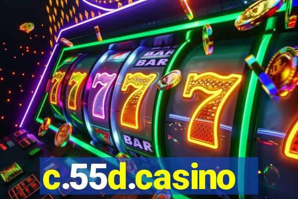 c.55d.casino