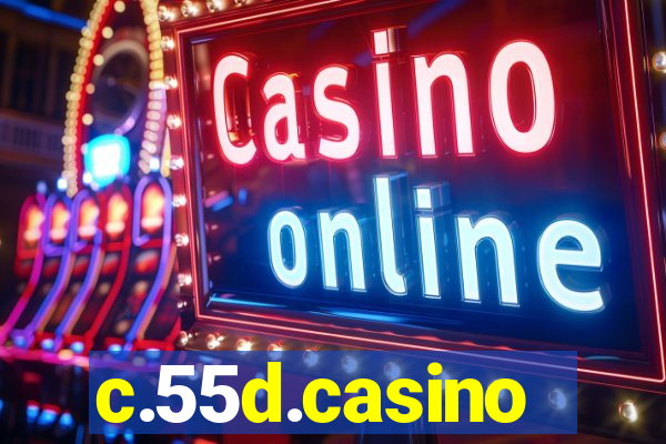 c.55d.casino