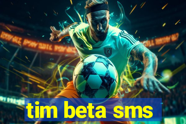 tim beta sms