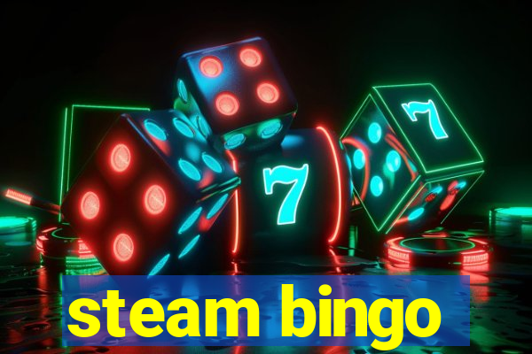 steam bingo