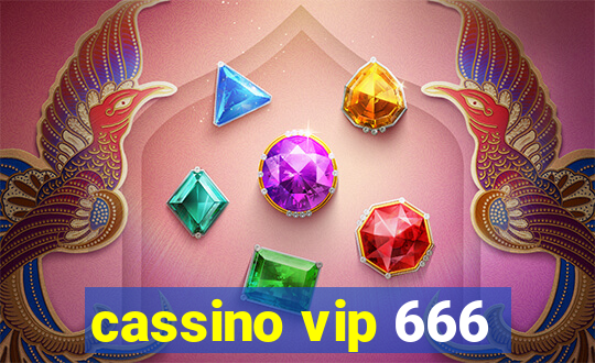 cassino vip 666