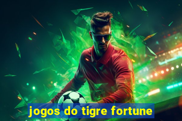 jogos do tigre fortune