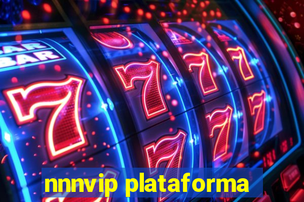 nnnvip plataforma