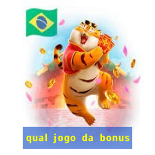 qual jogo da bonus no cadastro