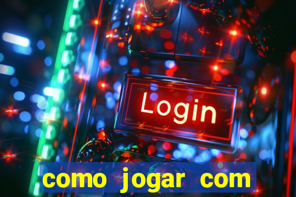 como jogar com bonus no tigre