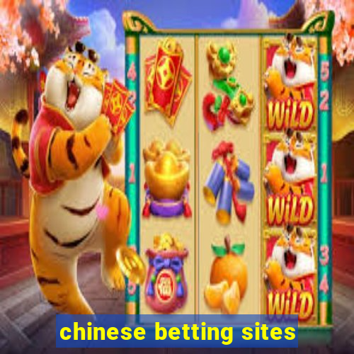 chinese betting sites