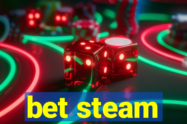 bet steam