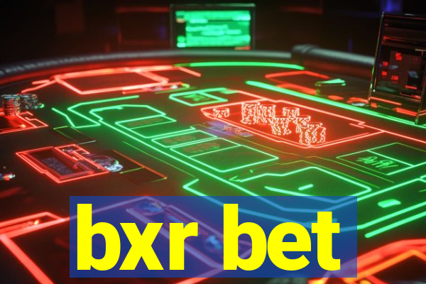 bxr bet