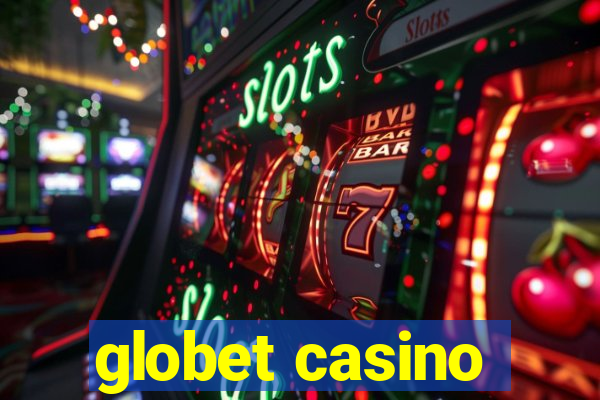 globet casino