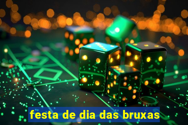 festa de dia das bruxas