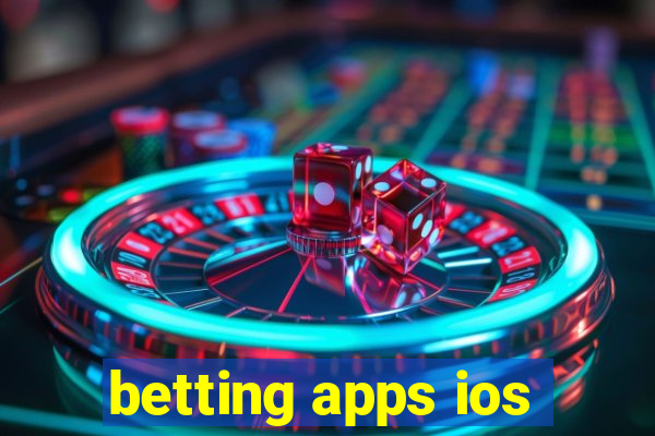 betting apps ios