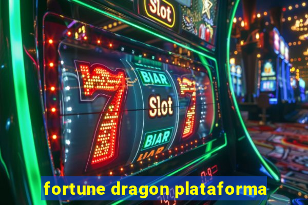 fortune dragon plataforma