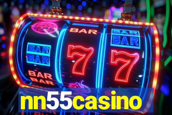 nn55casino