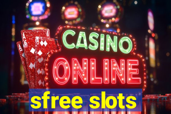 sfree slots