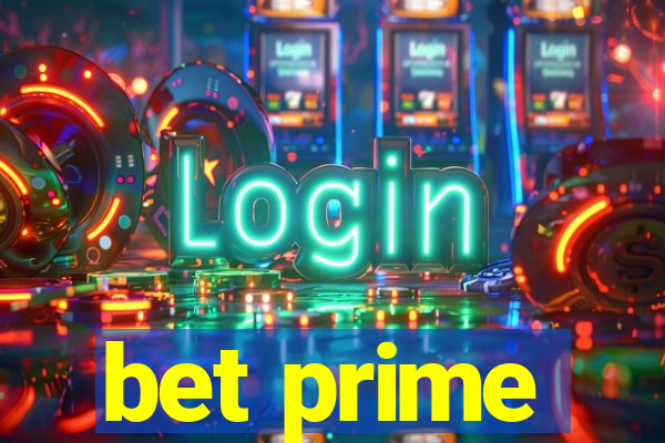 bet prime