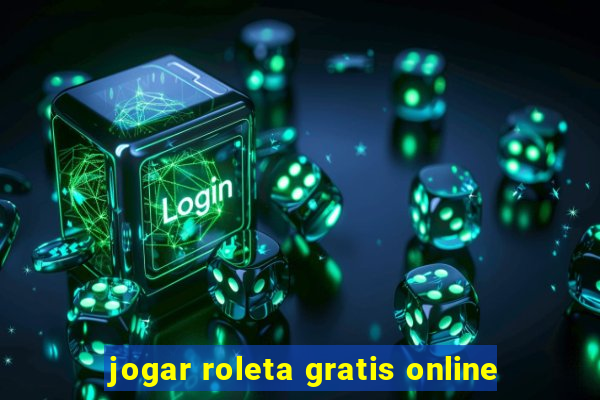 jogar roleta gratis online