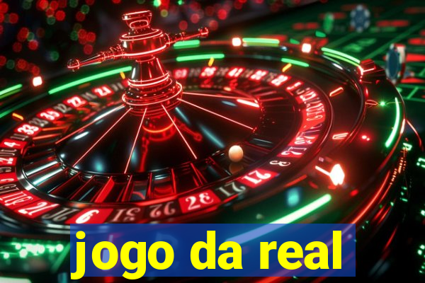 jogo da real