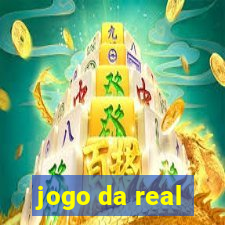 jogo da real