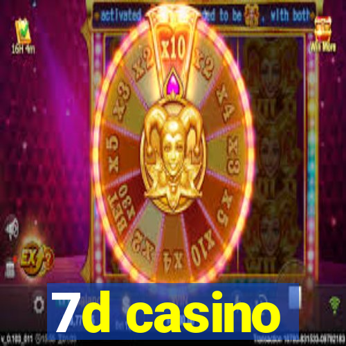 7d casino