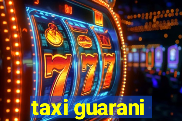 taxi guarani