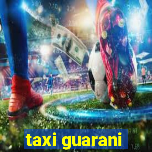 taxi guarani