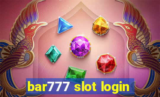 bar777 slot login