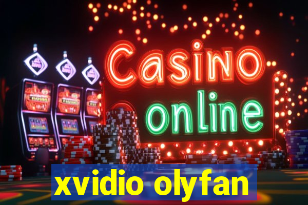 xvidio olyfan