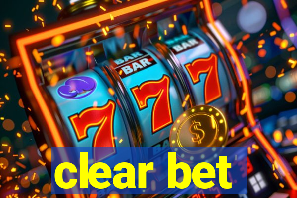 clear bet