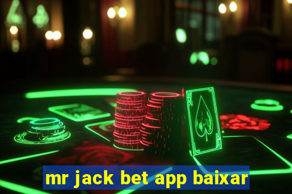 mr jack bet app baixar