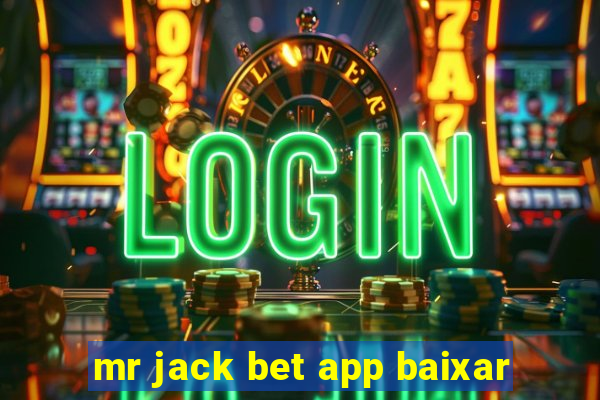 mr jack bet app baixar