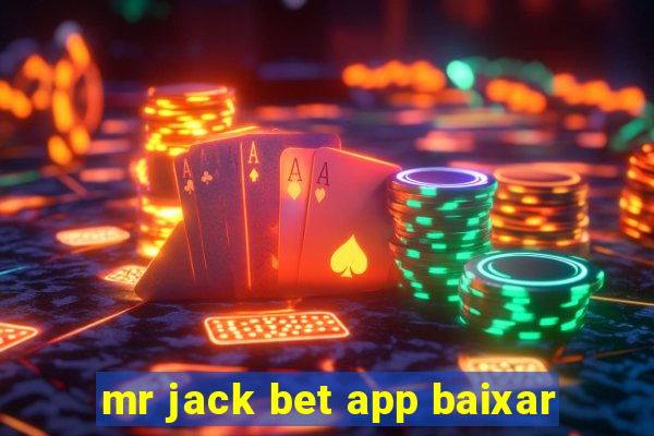 mr jack bet app baixar