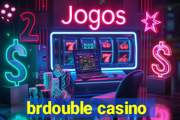 brdouble casino