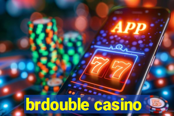 brdouble casino