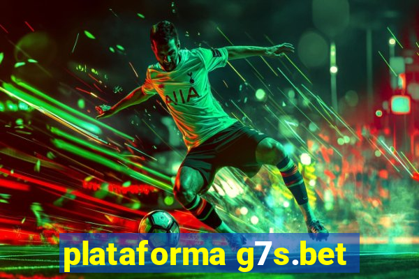 plataforma g7s.bet