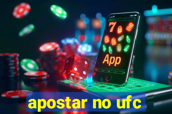 apostar no ufc